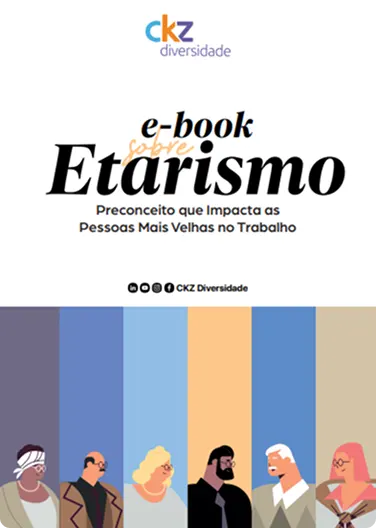 Imagem da capa do E-book sobre Etarismo, preconceito que impacta pessoas mais velhas no trabalho