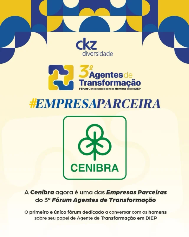 🗣️ É com muito prazer que anunciamos a @cenibra_celulose como a nossa primeira empresa parceira no 3° Fórum Agentes de Transformação - Conversando com os Homens sobre DIEP!

🧠 Convide os homens da sua empresa e participe desse evento transformador! Este é um espaço seguro para que eles falem sobre diversidade, inclusão, equidade e pertencimento. 

As nossas inscrições estão a todo vapor! Para saber mais, fale com o nosso time.

#ParaTodasAsPessoasVerem A imagem mostra o logo da Cenibra centralizado e um texto diz “A Cenibra agora é uma das empresas parceiras do 3° Fórum Agentes de Transformação. O primeiro e único fórum dedicado a conversar com os homens sobre seu papel de Agente de Transformação em DIEP”. O fundo é claro e a parte superior possui elementos geométricos em azul e amarelo. 

#ckzdiversidade #3forumagengesdetransformacao #diversidade #inclusao #empresaparceira